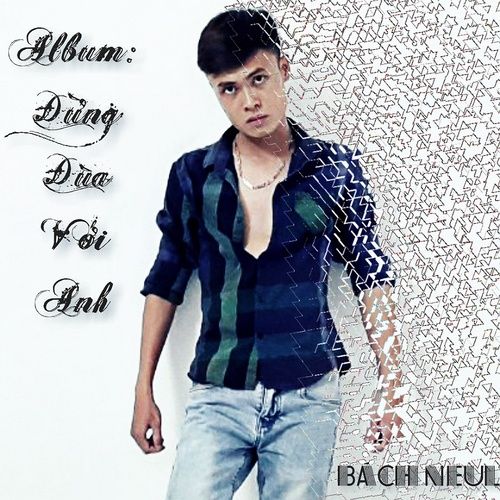 Album Đừng Đùa Với Anh (EP)