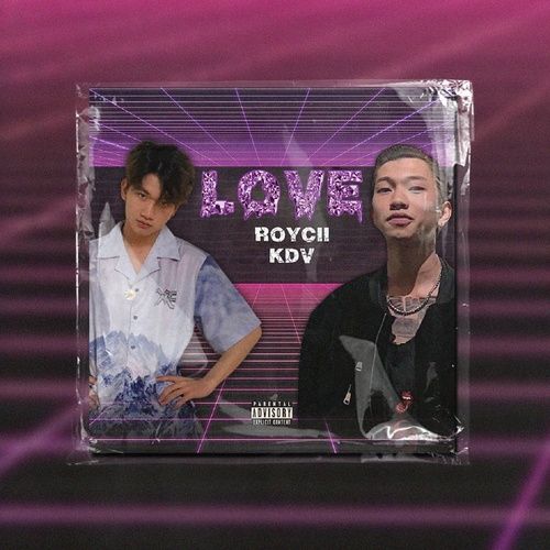 Album L.O.V.E. - Cường Cao (Roycii)