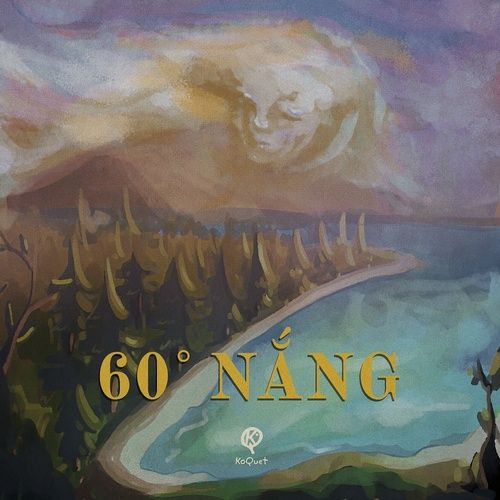 Bài hát 60° Nắng - KoQuet