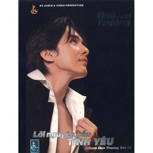 Album Lời Nguyện Cầu Tình Yêu (Vol. 15) - Đan Trường