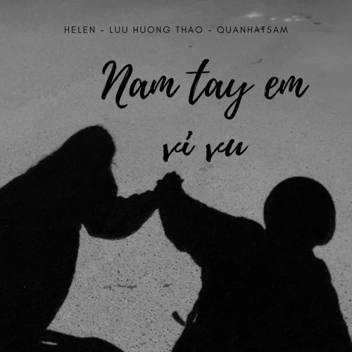 Album Nắm Tay Em Đi Đến Tương Lai (Sped Up) - Helen