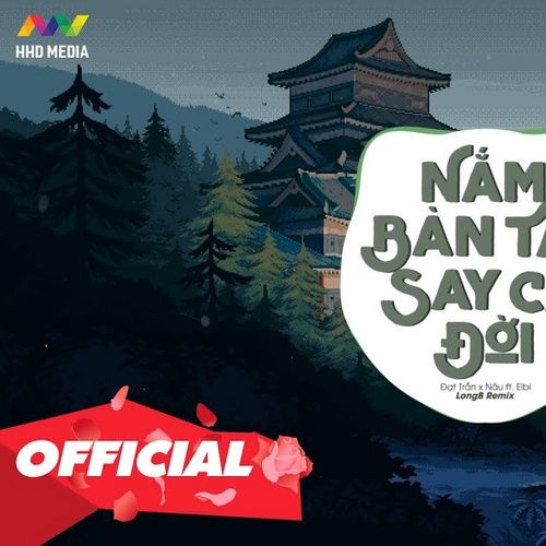 Album Nắm Bàn Tay Say Cả Đời