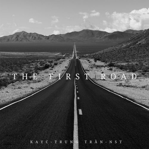 Album THE FIRST ROAD - Trung Trần