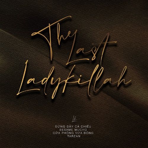 Album THE LAST LADYKILLAH (EP) - LK