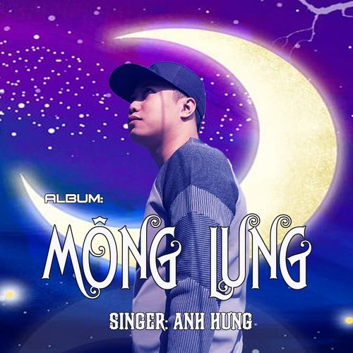 Album Mông Lung - Anh Hưng