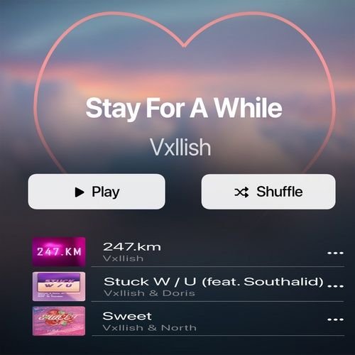 Album Stay a While - Vxllish