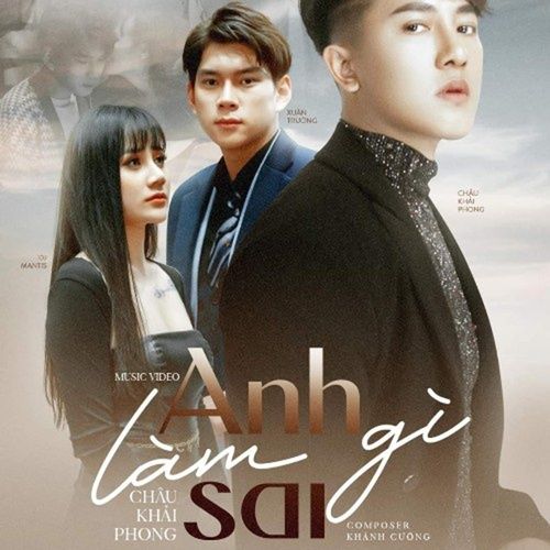 Album Anh Làm Gì Sai - Châu Khải Phong