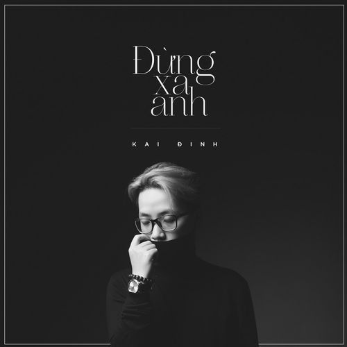 Album Đừng Rời Xa Anh (Single)