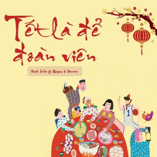 Album Tết Là Để Đoàn Viên