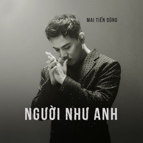 Bài hát Người Như Anh