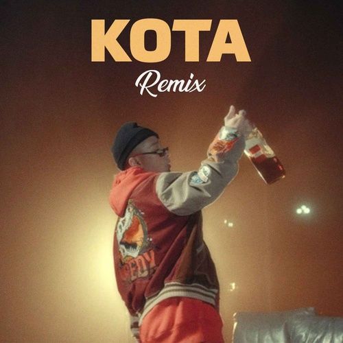 Bài hát KOTA (Remix)