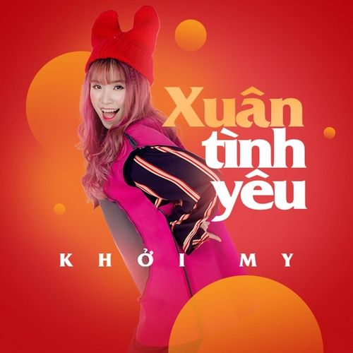 Bài hát Chúc Tết - Khởi My