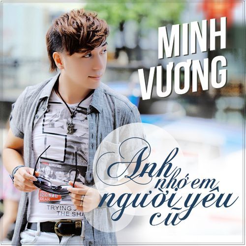 Album Xóa Tên Anh (Single) - Minh Vương M4U