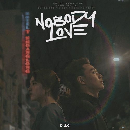 Bài hát Nobody Love - D.U.C