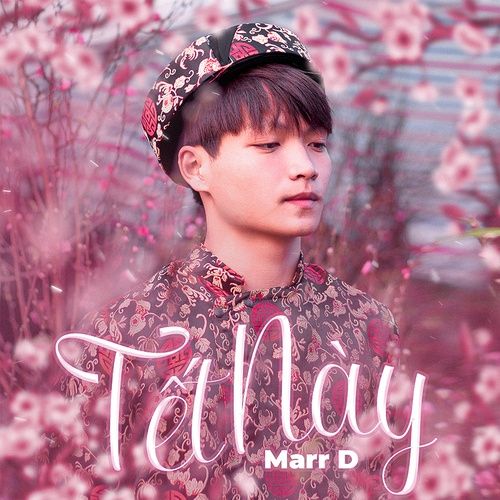 Album Tết Nay Đã Về (Single)