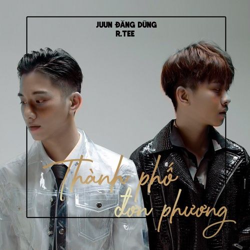 Album Thành Phố Đơn Phương (Single) - JUUN D