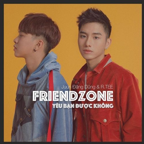 Bài hát Yêu Bạn Được Không (Friendzone)