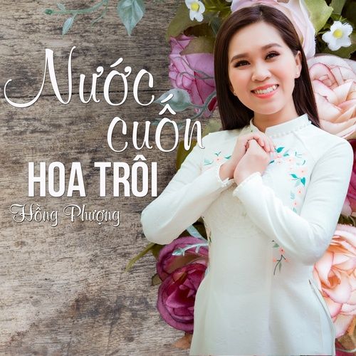 Album Nước Cuốn Hoa Trôi