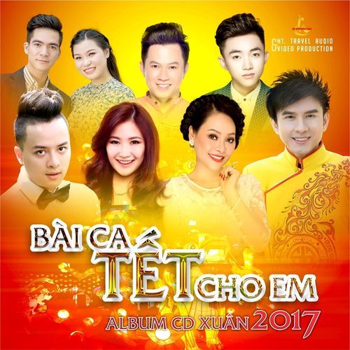 Album Bài Ca Tết Cho Em (Single) - Trung Quang