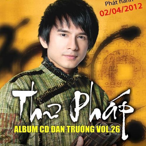 Album Thư Pháp (Vol. 26) - Đan Trường