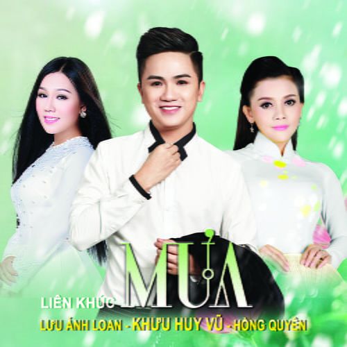 Album Liên Khúc Mưa (2010) - Khưu Huy Vũ