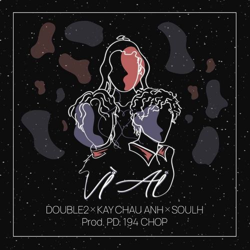 Album Vì Ai - Double 2