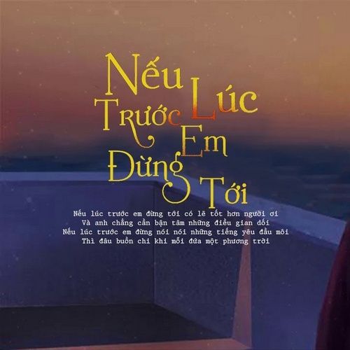 Album Nếu Lúc Trước Em Đừng Tới - Phương Anh