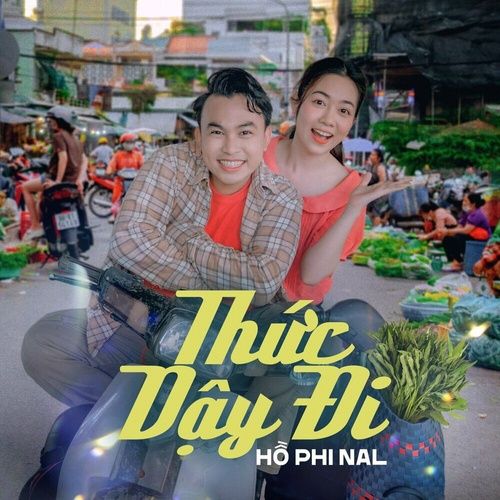 Bài hát Thức Dậy Đi - Nal