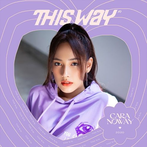 Album This Way (Single) - CARA