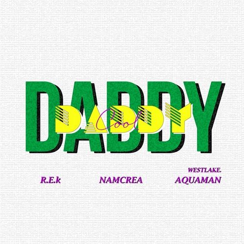 Album Daddy Cool - NAMCREA