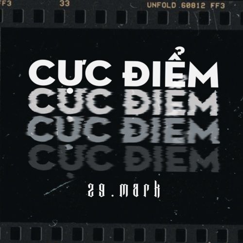 Bài hát Cực Điểm - 29.MARK