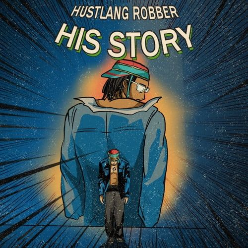 Bài hát His Story - Hustlang Robber