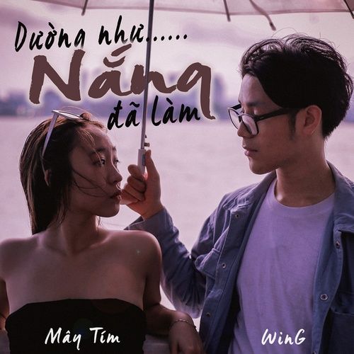 Album Dường Như Đã Yêu - Win G