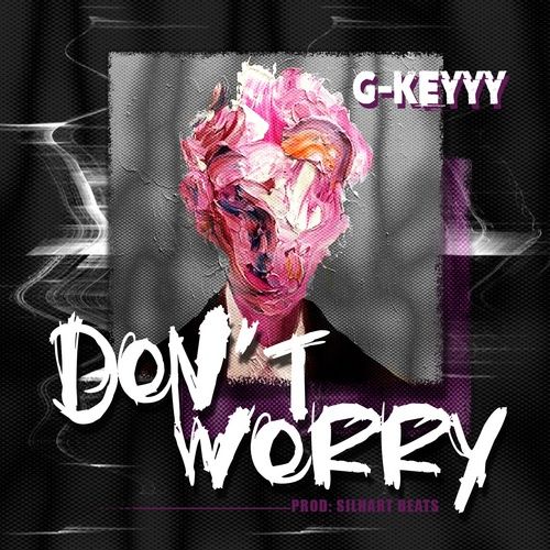 Album Momma Don’t Worry - G-Keyyy