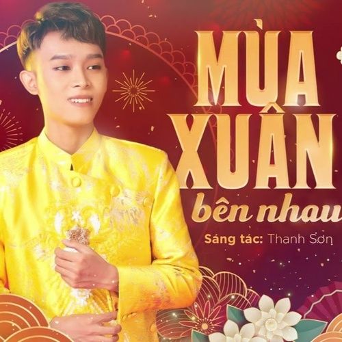 Bài hát Mùa Xuân Bên Nhau - Hồ Văn Cường