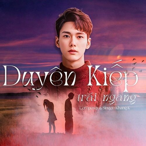 Album Duyên Mình Trái Ngang (Single) - Khang-K