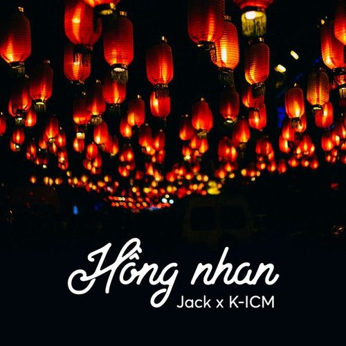 Bài hát Hồng Nhan (K-ICM Mix) - ICM