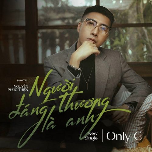 Album Anh Đang Say (EP) - OnlyC