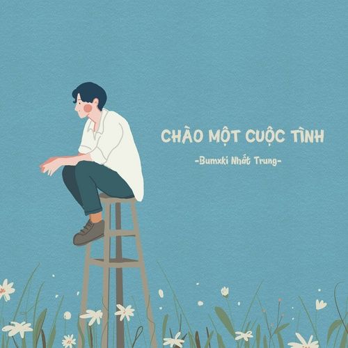 Bài hát Chào Một Cuộc Tình