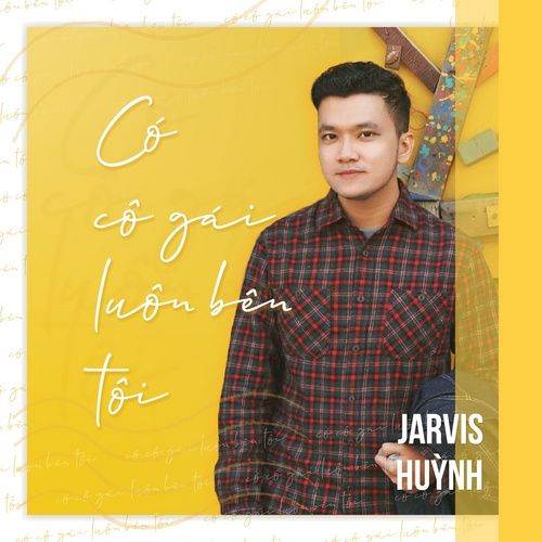 Album Bên Em Luôn Có Anh - Jarvis Huỳnh