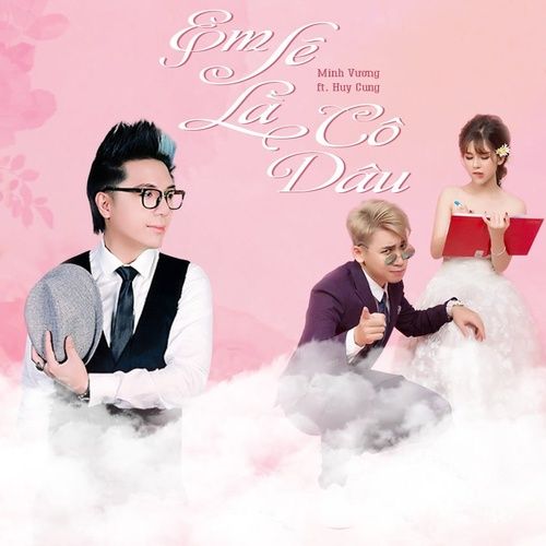 Album Em Sẽ Là Cô Dâu - Top Wedding Songs - Minh Vương M4U