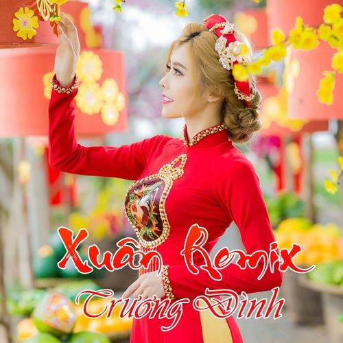 Album Xuân Remix