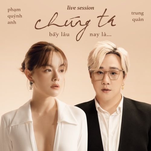 Album Chúng Ta Bấy Lâu Nay Là... (EP)