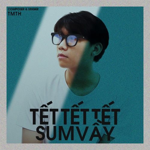 Album Tết Vui Sum Vầy (Single)