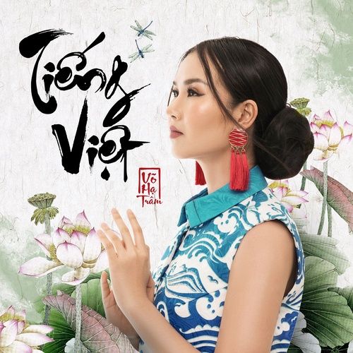 Bài hát Tiếng Việt - Võ Hạ Trâm