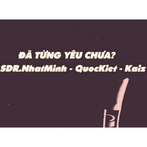 Album Chua Tung Yeu - QuocKiet