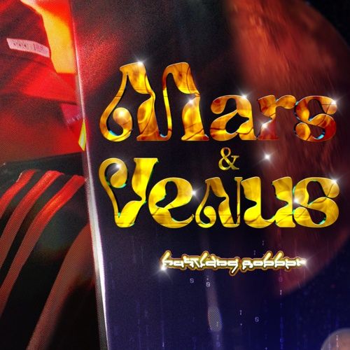 Bài hát Mar & Venus - Hustlang Robber