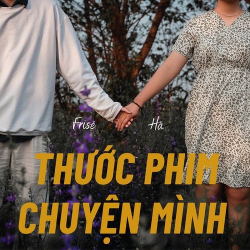 Bài hát Thước Phim Chuyện Mình