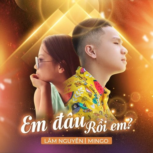 Album Em Đâu Rồi Em - Lâm Nguyên