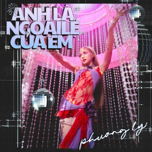 Album Anh Là Ngoại Lệ Của Em (Single)